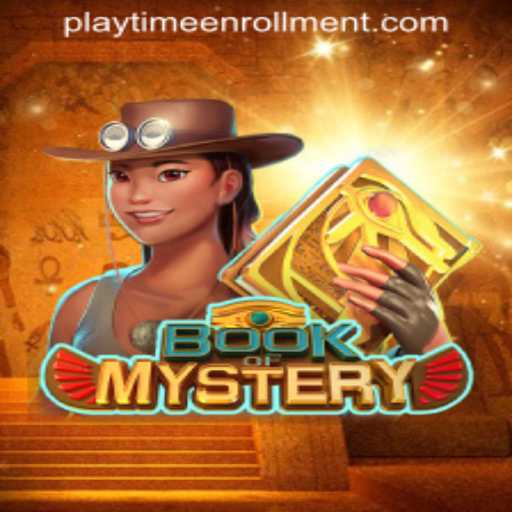 The Enchanting World of Book of Mystery: A Journey Through PLAYTIME ENROLLMENT